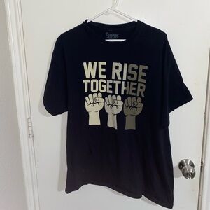 We Rise Together Movement T-Shirt